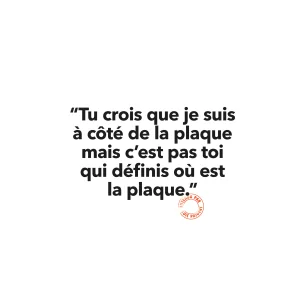 12 TU CROIS QUE JE SUIS