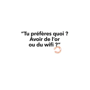102 TU PREFERE QUOI ?