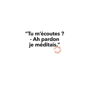 119 TU M'ECOUTES ? AH PARDON