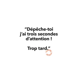 123 DEPECHE TOI, J'AI TROIS SECONDES