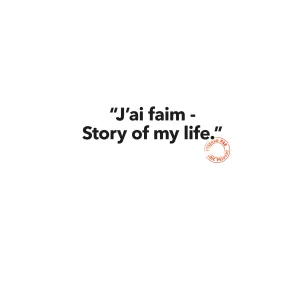 128 J'AI FAIM. STORY