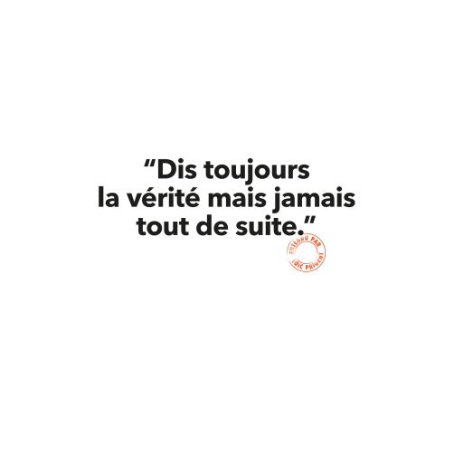 151 DIS TOUJOURS LA VÉRITÉ