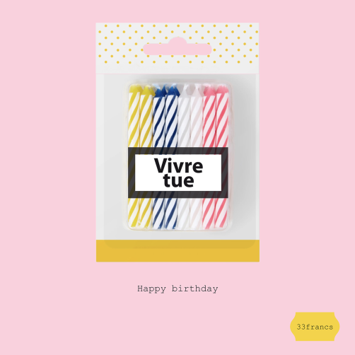006 HAPPY BIRTHDAY VIVRE TUE