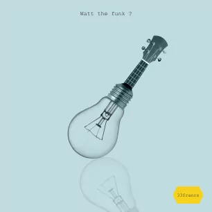 058 WATT THE FUNK