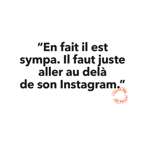 10 EN FAIT IL EST SYMPA